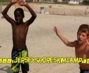 Jersey Shore Skim Camp 2010 nnSea Bright NJ hosts www.jerseyshoreskimcamp.com for youth to express themselves through skimboarding.nnPRODUCED/EDITED - Toeknee - GO PRO FOOTAGE by Mike jonesTides EntertainmentnnSONG: Body Movin: Beastie Boys