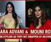Kiara Advani and Mouni Roy make a stylish statement as they get papped at an event . Kiara Advani wore a mesh gown featuring embellishments in yellow. Mouni Roy looks stunning in a red skin fit gown.