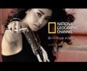 Promo for channel National Geography (Tamil).