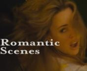 Romantic and sexy scenes from Dan Mirvish&#39;s films