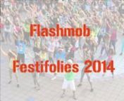 ©TV Grand Lacnn le Flashmob sera l&#39;une des attractions des Festifolies 2014 , à Saint Aignan de Grand-Lieu, nles 27 septembre à 15h15 et 28 septembre à 18h45, place Millenia nn Dernière répétition générale : le 23 septembre de 19h30 à 21h salle polyvalente. nn Pour que cette chorégraphie collective soit la plus participative, les spectateurs sont invités à s&#39;entrainer chez eux pour devenir acteurs le jour J. nn Ci-dessus, la vidéo du Flashmob qui devrait vous initier facilement aux