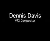 Dennis Davis VFX Demo ReelnWebsite: www.imagicraft.comnemail: dennis@imagicraft.com