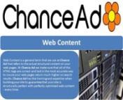 Chance Ad our Website Design (http://www.chancead.com/web-design.html) team provides you with maximum