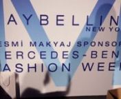 Maybelline NY - MB Fashion Week Istanbul Mart &#39;13 - Gun 2nYonetmen: Murat Joker