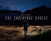 The Ingenuous Choice - Mountain Running with Anton Krupicka from 1 para
