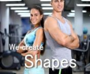 We create shapes - World Class fitness centernnProduction felicidad.video@gmail.com
