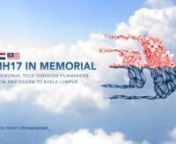 A Memorial dedicated for the Passengers and Crew of Malaysia Airlines Flight 17. A tribute told through filmmakers from Amsterdam to Kuala Lumpur. View full memorial piece: http://www.raischstudios.com/mh17-memorial/nnProducer / Director : Michael RaischnNarration : Izza IzelannnContributing Photographers / FilmmakersnErcan KarakaşnUdey IsmailnJustin KanenErwin van DijcknJanharm GodfoidnTed Macharia, McPhat StudiosnMichael RaischnJeffery VosnFlavien, www.Flight-Report.comnnSpecial Thanks to:nMu