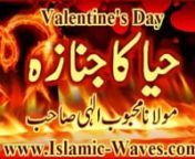 Website : www.Islamic-Waves.comnFaceBook : facebook.com/islamicwavesfanpagenTwitter : twitter.com/islamicwaves1nGoogle+ : plus.google.com/112587539740186190172nMP3&#39;s : www.FreeUrduMp3.connDownload MP3 : http://www.freeurdump3.co/valentines-day-killing-modesty/