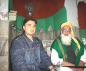 Interview with Maolana HABIB UR RAHMAN Sa-ani Ludhianavi (Shahi Imam, Punjab, India).