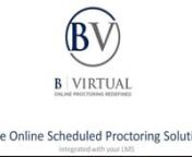This video will demonstrate how an instructor, professor or faculty member can use B Virtual&#39;s Live Online Scheduled Proctoring solution when integrated with your learning management system.We’ll specifically step through adding an exam and reviewing an exception or incident report using the Canvas and Blackboard LMS.We hope you enjoy it.