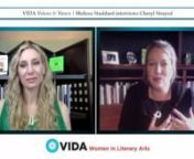 This episode of VIDA Voices and Views features writer and activist, Cheryl Strayed, who reads from her celebrated memoir Wild and discusses topics ranging from her own feminist origins to the glimmers of beauty, art, and power contained within suffering.nnAbout Cheryl Strayed:nnCheryl Strayed is the author of the #1 New York Times bestselling memoir Wild, the novel Torch, and two more New York Times bestsellers, Tiny Beautiful Things, which is comprised of advice from her “Dear Sugar” column
