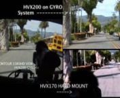 You are viewing a POV HD CAM monitoring the shoot of an HVX200 on our Gyro Rig and an HPX 170P on a hard point. So you will see a comparison between Gyro &amp; Non-Gyro as well as a view of the GYRO RIG in action.nnThis is a work in progress and we just solved the swinging - pendular problem you&#39;ll see in this test run. This rig works on Boats, Planes, vehicles and works well with DSLRs and Video Cams up to 16lbs ! These rigs sell from 4000.00 all the way up to 10,000.00 and this rig compares fe