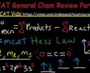 This mcat review prep video tutorial focuses on the general chemistry section of the mcat.This is the part 2 version and it contains plenty of notes, concepts, equations, formulas, example problems and practice questions.Here is a list of topics included in this video:nn1.State Functions – Enthalpy, Entropy, and Free Energyn2.Internal Energy of a System – Heat Transfer and Workn3.System vs Surroundings – Endothermic and Exothermic Processesn4.Pressure, Volume and Work – Gas E