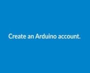Instructional video to help users create an Arduino Create account and get their Arduino Uno hooked up and ready for coding