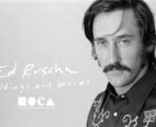 Commissioned by the Museum of Contemporary Art, Los Angeles on the occasion of their 2016 gala event in tribute to Ed Ruscha and his 60 years of contribution to the arts. Narrated by Owen Wilson.nnNominated for a 2017 Webby AwardnCan&#39;t get enough? Annotated transcript: http://genius.com/10166212nnFeaturing interviews with Ed Begley Jr., Larry Bell, Billy Al Bengston, Irving Blum, Larry Gagosian, Jim Ganzer, Joe Goode, Kim Gordon, and Ed MosesnnWritten and Directed by Felipe LimanProduced by Ways