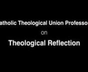 In this video, Prof. Michel Andraos interviews CTU professors Dianne Bergant, Steve Bevans, Eileen Crowley, Eleanor Doidge, Ed Foley, and Christina Zaker to get their insights on theological reflection. The video is intended primarily to help students develop a deeper understanding of theological reflection as they prepare their final capstone or thesis projects.nnFilming, editing and production: Prof. Michel Andraos.