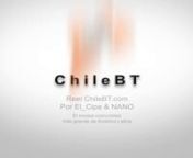 Intro Reel www.ChileBT.com