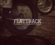 Flattrack is a short, oblique documentary about the DTRA… n...A dedicated and diverse group of people that choose to spend their spare time and money racing motorbikes on small, circular dirt tracks - endlessly searching for the perfect corner.nnWhy they do it? How does it feel? What’s the point?nnnShot on 16mm Bolex and Red Epic with Canon K35 lenses.nnDirected and Edited by Joe MarcantonionProduced by Death Spray Custom and Dial M FilmsnCamera by Andrew Lawrence and Joe MarcantonionSound b