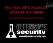 Pixiewps Offline WPS brutefocrce attack using Kali Linuxnnhttps://www.kali.org/penetration-testing/pixiewps-reaver-aircrack-ng-updates/