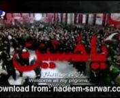 01-Nadeem-Sarwar---Chalay-Aao-Aey-Zawaro-2013---Noha-Download-From-nadeem-sarwar-com-for-your-mobile from nadeem sarwar noha
