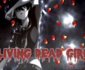 WARNING SPOILERS UP TO EPISODE 22 OF AKAME GA KILL. Watch at your own risk. Also includes moderate blood.nnSong: Living Dead Girl -- Artist: Rob ZombienEdited with: Sony Vegas Pro 10nnThis is also uploaded on Youtube under the same name, but in case it gets deleted, etc I&#39;m uploading it here and will probably do that with every new AMV I make. And if I end up having problems here I&#39;ll probably find yet another site to upload my AMVs. nnAfter watching the episode where Kurome summons her corpse d