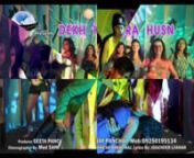 AP News Presents Guruji and Guruji Film International Trailor of Video Album Dekh Ke Tera Husn Produced by Geeta Panchal,Directed By Ajay Panchal, Music By Diwesh Bhardwaj, Singers Diwesh Bhardwaj, Kalpna Khushboo Jain, Choreographer Mohd. Sahil Khan, Lyrics By Joginder Singh Lukkad, , Prem Hans, Bharat, D.O.P. Bablukant, Starring: Sahil Khan, Ajay Panchal, Shabnam Khan, Geeta Panchal And Others. Website: gurujifilminternational.com