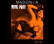 Devil Pray - MADONNA (ShErL Remix) from sherl
