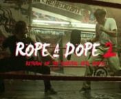 The Dope wakes up after his victory, but now the leader of The Martial Art Mafia is out for revenge... and he&#39;s got a new trick up his sleeve.nMissed Rope A Dope 1? Check it out here! - https://vimeo.com/79282772nnIn the Rope a Dope sequel we upped the ante. I get what’s so fun about sequels now, minus the making a ton of cash part. Sometimes you find a theme you’re not done playing variations of yet, and sometimes the severe limitations in terms of budget, equipment, time, talent, location,