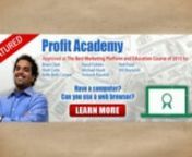 Anik Singal Profit Academy Downloadsnhttps://www.youtube.com/watch?v=DWzOsra7Dj8nhttp://www.youtube.com/watch?v=pVbUqFPh8FYnnhttps://vimeo.com/119734415