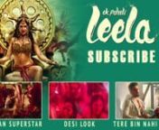 'Ek Do Teen Chaar' FULL VIDEO SONG - Sunny Leone - Neha Kakkar, Tony Kakkar - Ek Paheli Leela from sunny leone video sunny leone video a62 124 60a href