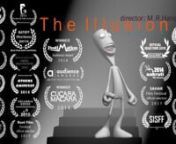 The story of a man who is illusion and vanity(In this animation, the dialog is unknown)n“The Illusion” won the award in : n1)Festimation Festival ( USA) for the best animation in audience award( 18 November 2014 )n2) Cúcara Mácara ( Mexico) for Assistant of the best animation( 27 November 2014 ) n“The Illusion” was nominee for The best short animation in : n1) Phoenix Film Festival (USA) (3-10 April 2014)n2) Short Sharp Film Festival (Australia) (16 August 2014 )n3) Anim!Arte ( Brazi