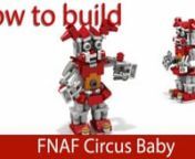 Step by step instruction how to build FNAF Circus Baby. This one is a custom creation (MOC) and not an official LEGO set.nnFREE app available at:nAppStore: https://data.artelplus.com/ref/ios/?app=legonGooglePlay: https://data.artelplus.com/ref/android/?app=legonweb: http://www.novii.biznnFacebook community:nhttps://web.facebook.com/legoinstruction