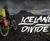 Iceland Divide is a short film from Montanus that chronicles their self-supported bikepacking expedition from north to south of Iceland, throught one of the most extreme enviroments on the planet, following the only visible stretch of the longest mountain range on Earth, the Mid-Atlantic Ridge. Lava ash, the boundless glaciers and the otherwordly landscapes accompany the italian duo into a world of immeasurable desolation and enthralling beauty.nnRoute info: http://www.bikepacking.com/routes/ice