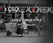Farid Esmaeelpour’s #analysis on the crucial role of #spacing in the #storytelling of the #feature_film #DanceIranianStyle.nnMr. Eamaeelpour is a Paris based #film_critic and this video is a part of #Aparat, a film analysis program, when it was broadcast on the #BBC_Persian, back in October 2018. nnتحليل #فريد_اسماعيل پور، #منتقد #سينما، در مورد رُلِ برجسته #فاصله_گذارى در #بيان_داستانى در #فيلم #رقص_به_سبك_ا