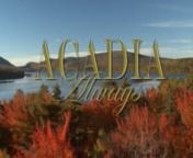 Acadia Always 15 Min. HD 2016 from 15 hd