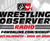 Dave and Bryan reflect on King Kong Bundy’s career, which spanned from Texas to Mid South to the WWE. [March 5, 2019]nnBe sure to check out videos of both Wrestling Observer Live and the Bryan &amp; Vinny Show in crystal clear, beautiful HD over at video.f4wonline.com! nnAlso be sure to check out this podcast in full, along with new episodes of Wrestling Observer Radio, Wrestling Observer Live, Filthy Four Daily and tons more over at F4WOnline! Only &#36;11.99 a month for thousands of hours of con