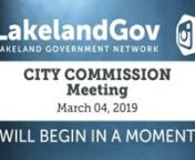 To search for an agenda item use CTRL+F (on PC) or Command+F (on MAC)ntPLAY video and click on the item start time example: ( 00:00:00 )ntntLink to related Agenda:nthttp://www.lakelandgov.net/Portals/CityClerk/City%20Commission/Agendas/2019/03-04-19/03-04-19%20Agenda.pdfntntntClick on Read More Now (Below)ntn(00:00:00)tCall to Orderntn(00:00:55)tPRESENTATIONS - Chamber Annual Report (Cory Skeates, President)nt n(00:24:10)t- Beautification Awards (Connie Haynes) Residential: 811 Sikes Blvd. - Sel