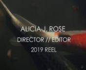 2019 Director // Editor reel for Alicia J. RosennAll pieces directed and edited by Alicia J. RosennMusic