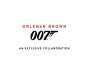Following the success of our 007 print swim shorts last year, we&#39;ve created the second instalment in our collaboration with EON Productions. Discover the exclusive collection celebrating some of the most iconic James Bond Looks across 50 years of 007 films. nnShop Now: http://orlebar.co/007_vimeo