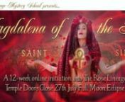 ☥ Happy Mary Magdalene Feast Day Beloveds ☥nn♥ Today in honor of our beloved Maria Magdalena and The Codes of the Rose, The Rose Lineage Mystery School&#39;s Temple Doors officially open, we offer to you the first online initiation Magdalena of the Rose. ♥nnnOn the 10th of June 2016, Pope Francis finally changed the St. Mary Magdalene Memorial Day to an official feast on the church&#39;s liturgical calendar of the Vatican, therefore, recognizing St. Mary Magdalene&#39;s role as the first to witness