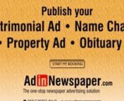 Find the best ad booking service for Faridabad via Adinnewspaper. View Faridabad Newspaper Classified and Display Advertisement rates, tariff, rate card and packages to book Matrimonial, Name Change, Property, Obituary, Public Notice, Recruitment, Remembrance, Court Notice, Tender Notice and many other category. You can release advertisement in Faridabad leading newspapers for any category of any newspaper of Faridabad including The Times of India, Hindustan Times, The Economic Times, Hindustan