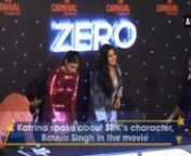 Mumbai, Nov 03 (ANI):Katrina Kaif has said that her character in the upcoming film &#39;Zero&#39; didn’t derive inspiration from any industry whatsoever. Reportedly, Katrina was said to have researched for her role by extensively reading about the trouble-filled lives that Hollywood actors Demi Moore and Lindsay Lohan are said to have faced. Moving on to the trailer of the film, Shah Rukh can be seen romancing with both Anushka and Katrina. The Aanand L Rai-directorial is all set to hit the big scre