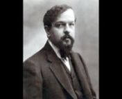 Claude Debussy - 'Clair de Lune' from sob song