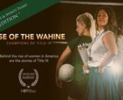 * This purchase is intended for classroom, workshop, sports teams, or special interest group viewings. For auditorium/theatrical screenings or fundraisers, apply online at: https://www.riseofthewahinefilm.com.nn________________________________________nnImagine a world where doors of opportunity are shut to your dreams.nnThis is what it was like for women and girls leading up to the incredible social and political transformation that took place in the 1970s in America due to the passage of Title