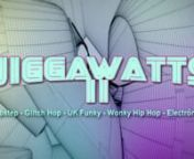 JIGGAWATTS VOL II Sábado 23 de OctubrennAll City Records y Centro Arte Alameda Presentan: Jiggawatts Volumen 02 Fiesta de lanzamiento sencillo 12