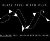 Download this song free at: www.blackdevildiscoclub.comnnDirected by Pierre Dejon, shot in Paris by night.n(p) Pierre Dejon / Alter-K 2010nnwww.twitter.com/BlckDvlDscClbnwww.alter-k.com&#124;&#124;www.lorecordings.comnnMy Screen&#39; is the first taste from the forthcoming Black Devil album &#39;Circus&#39; and what a tantalising slice of 21st Century discoid noise it is. Full of menace and mystery it features the vocal talents of Nicolas from arch French scenesters Poni Hoax and acts as a perfect teaser for what