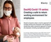 Dr Avneet Kaur (Wellbeing Solutions Leader, EMEA Health Solutions Division, Aon) and Prof Magda Rosenmöller (Senior Lecturer of Production, Technology and Operations Management, IESE Business School) explain what they think of testing methodologies adopted by businesses during the COVID-19 crisis.