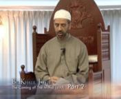 In this second Part of the series, Br. Khalil Jaffer talks about the different aspects of the Coming of The Mahdi (a.t.f.s). These series of lectures were recorded in the month of Shaaban in 2009 at Masumeen Islamic Centre and produced by Masumeen Media Works. (mediaworks@masumeen.org)