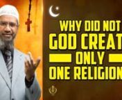 Why Did not God Create Only One Religion? - Dr Zakir NaiknnCOGQA-1nnQuestioner: My name is Krishna Rao. I am working as a General Manager abroad. Luckily today with one of my fortunately with…. I have come here with one of my friend who has brought me here today. Infact, Dr. Zakir, I have seen him on TV and always I had… I mean this is a great opportunity that has, God has given me to see him personally and ask a question which always I had a doubt in my life that why God didn’t create one