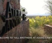Tour this award-winning community featuring single-level luxury living with amazing views of the McDowell Mountain range.nClick here for more information: https://www.tollbrothers.com/luxury-homes-for-sale/Arizona/Toll-Brothers-at-Adero-Canyon